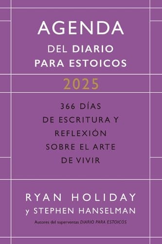 Cover of Diario Para Estoicos - Agenda Limited Edition (Daily Stoic Journal Spanish Edition): 366 Días de Escritura Y Reflexión Sobre El Arte de Vivir