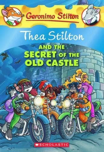 Cover of Thea Stilton and the Secret of the Old Castle (Thea Stilton #10)