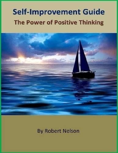 Cover of Self-Improvement Guide: The Power of Positive Thinking