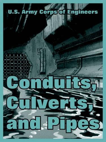 Cover of Conduits, Culverts, and Pipes
