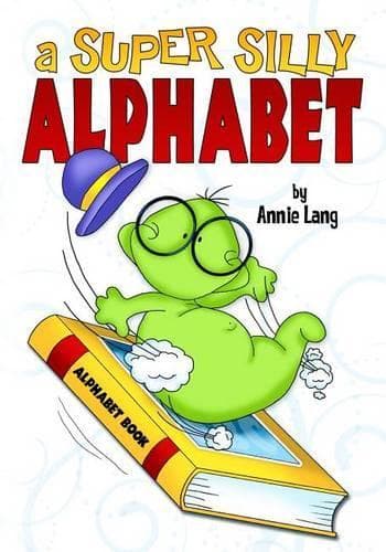 Cover of A Super Silly Alphabet