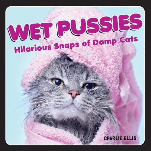 Cover of Wet Pussies