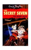 Cover of Secret Seven: 1: The Secret Seven