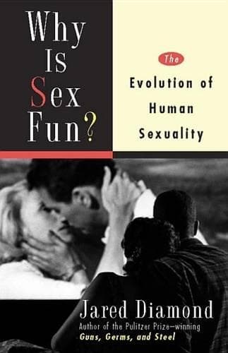 Cover of Why Is Sex Fun?