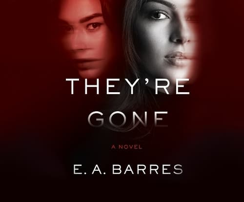 Cover of They're Gone