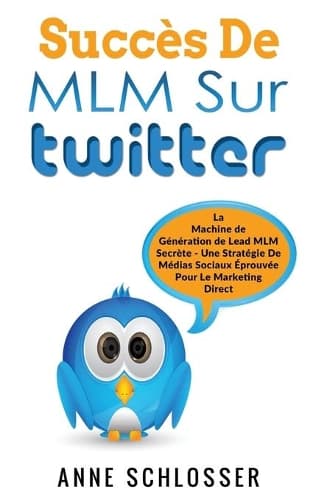 Cover of Succès De MLM Sur Twitter