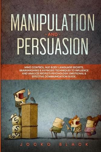Cover of Manipulation and Persuasion