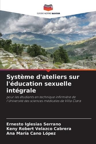 Cover of Système d'ateliers sur l'éducation sexuelle intégrale