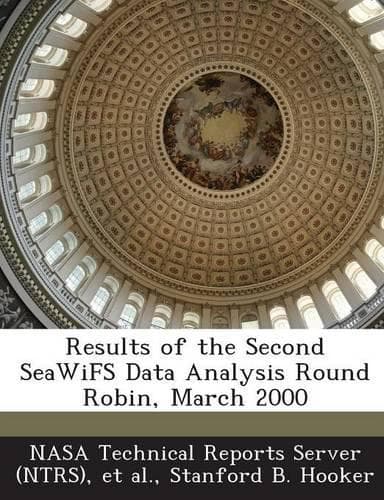Cover of Results of the Second Seawifs Data Analysis Round Robin, March 2000