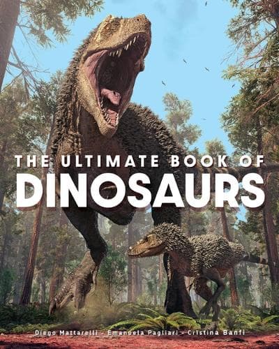 Cover of The Ultimate Book of Dinosaurs