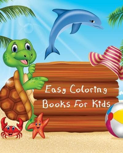 Cover of Easy Coloring Books For Kids