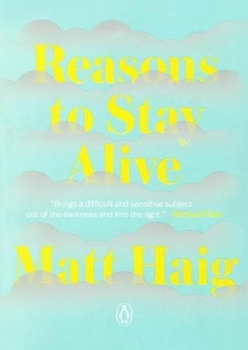 Cover of Reasons to Stay Alive