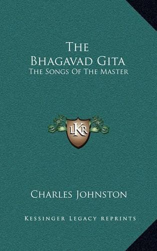 Cover of The Bhagavad Gita: The Songs of the Master