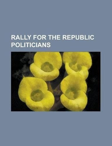 Cover of Rally for the Republic Politicians