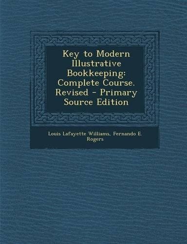 Cover of Key to Modern Illustrative Bookkeeping