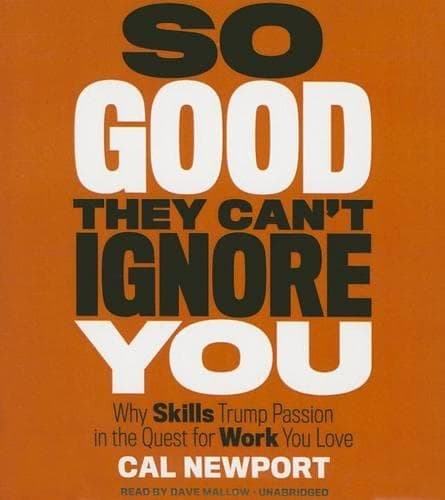 Cover of So Good They Can't Ignore You
