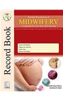Cover of Practical Record Book of Midwifery (casebook) for Post Basic BSc Nursing (FIRST EDITION 2016)