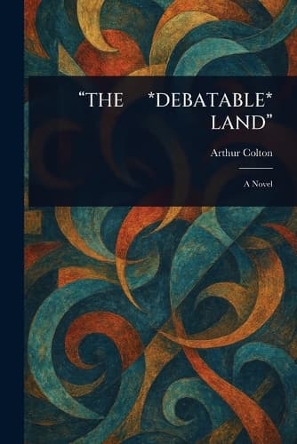 Cover of "The *Debatable* Land"