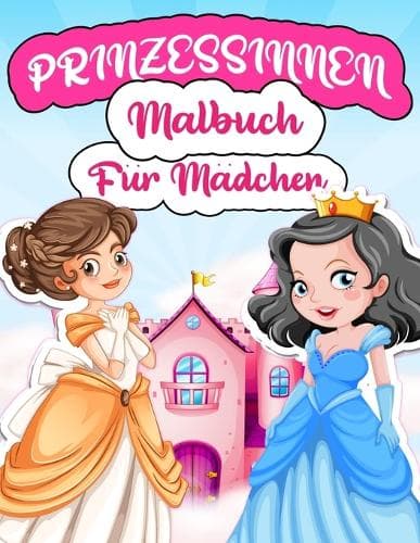 Cover of Prinzessinnen Malbuch Für Mädchen
