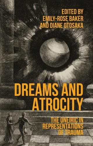 Cover of Dreams and Atrocity