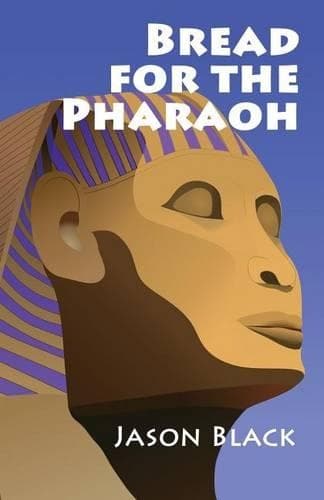 Cover of Bread for the Pharaoh
