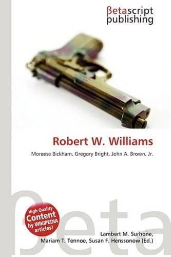 Cover of Robert W. Williams