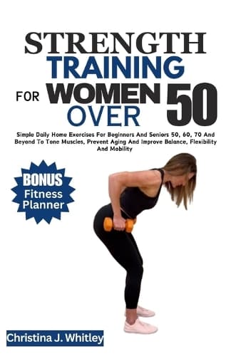 Cover of Strength Training for Women Over 50