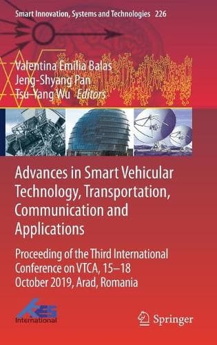 Cover of Advances in Smart Vehicular Technology, Transportation, Communication and Applications