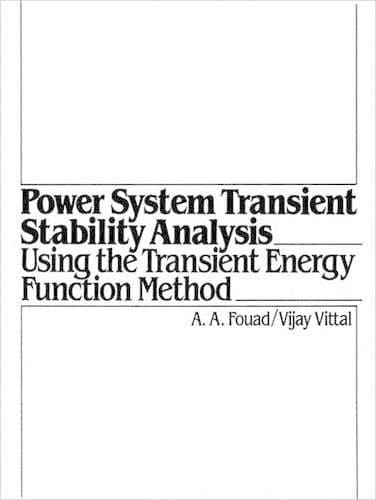 Cover of Power System Transient Stability Analysis Using the Transient Energy Function Method