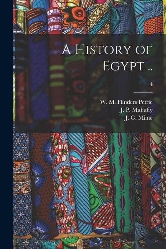 Cover of A History of Egypt ..; 4