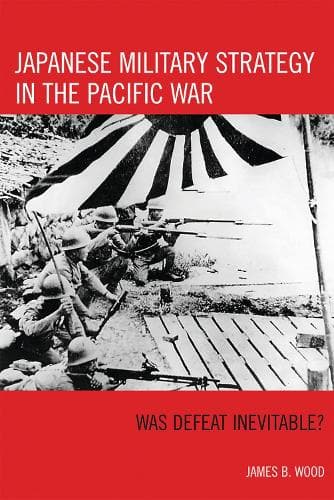 Cover of Japanese Military Strategy in the Pacific War