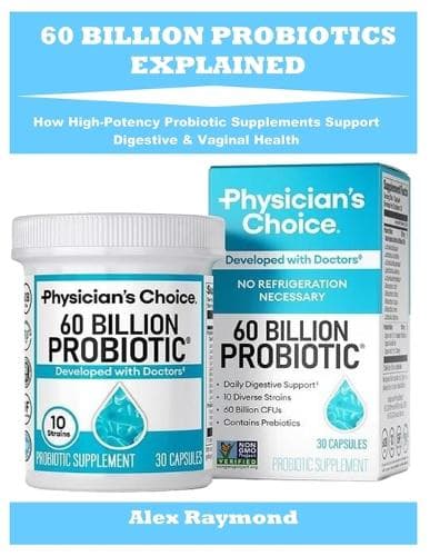 Cover of 60 Billion Probiotics Explained
