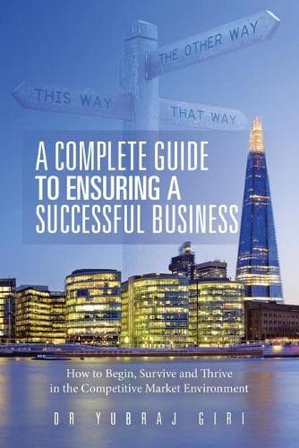 Cover of A Complete Guide to Ensuring a Successful Business