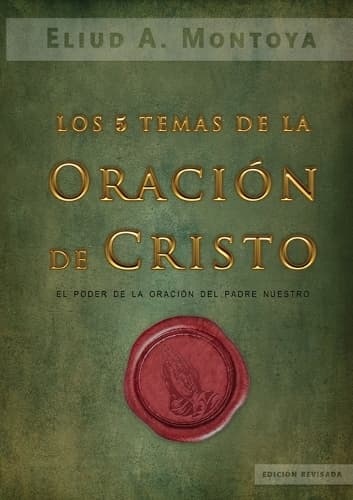 Cover of Los cinco temas de la oración de Cristo