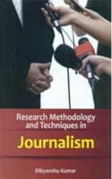 Cover of Research Methodology and Techniques in Journalism