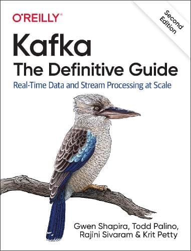 Cover of Kafka - The Definitive Guide: Real-Time Data and Stream Processing at Scale