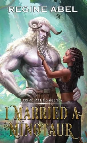 Cover of I Married A Minotaur