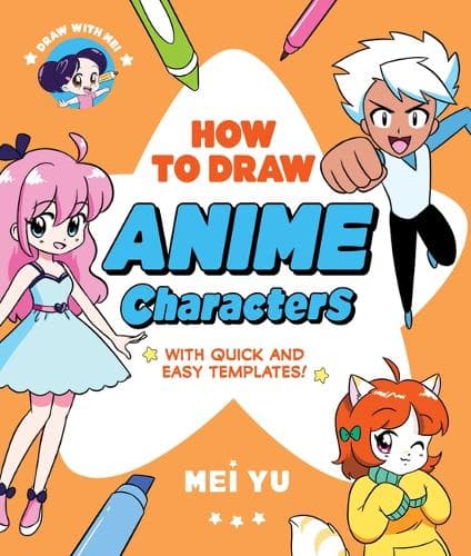 Cover of Draw with Mei: How to Draw Anime Characters