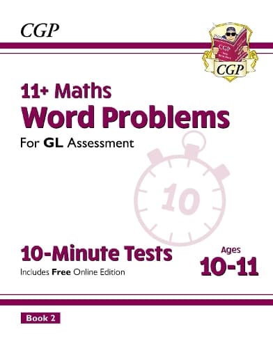 Cover of 11+ GL 10-Minute Tests: Maths Word Problems - Ages 10-11 Book 2 (with Online Edition)