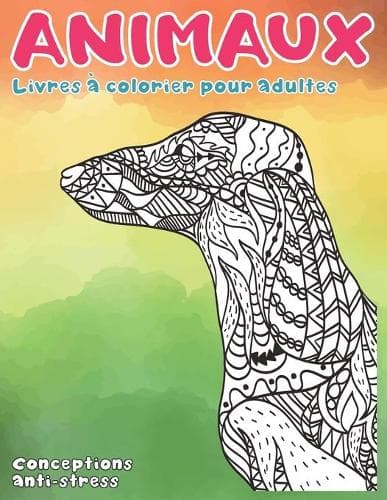 Cover of Livres à colorier pour adultes - Conceptions anti-stress - Animaux