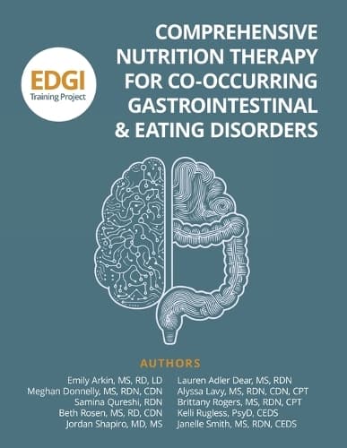 Cover of Comprehensive Nutrition Therapy for Co-Occurring Gastrointestinal & Eating Disorders