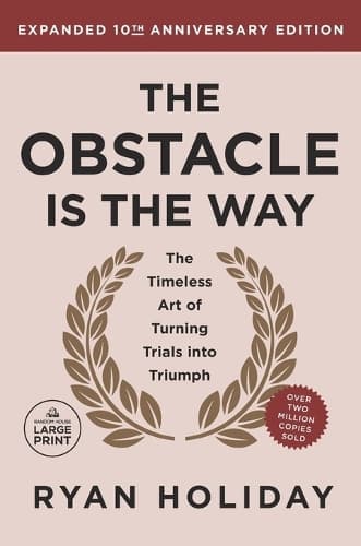 Cover of The Obstacle is the Way Expanded 10th Anniversary Edition