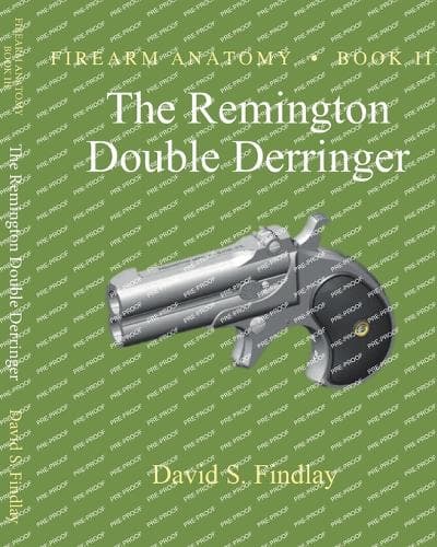 Cover of Firearm Anatomy - Book III The Remington Double Derringer