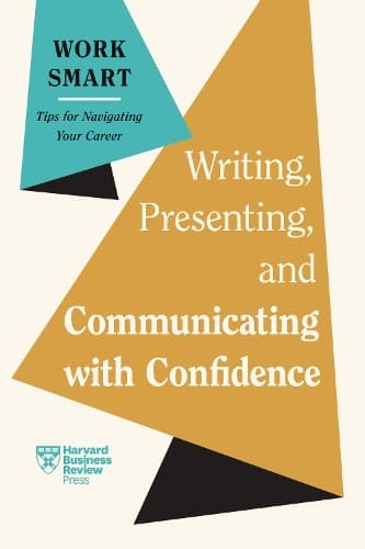 Cover of Writing, Presenting, and Communicating with Confidence