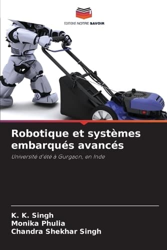 Cover of Robotique et systèmes embarqués avancés