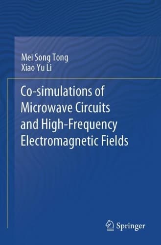 Cover of Co-simulations of Microwave Circuits and High-Frequency Electromagnetic Fields