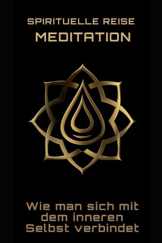 Cover of Spirituelle Reise Meditation