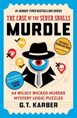 Cover of Murdle: The Case of the Seven Skulls: THE SUNDAY TIMES BESTSELLING SERIES