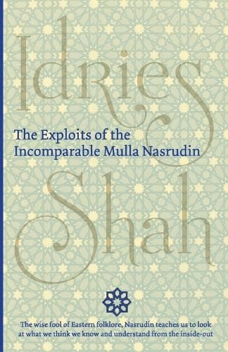 Cover of The Exploits of the Incomparable Mulla Nasrudin