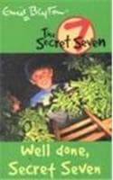 Cover of Secret Seven: 3: Well Done, Secret Seven
